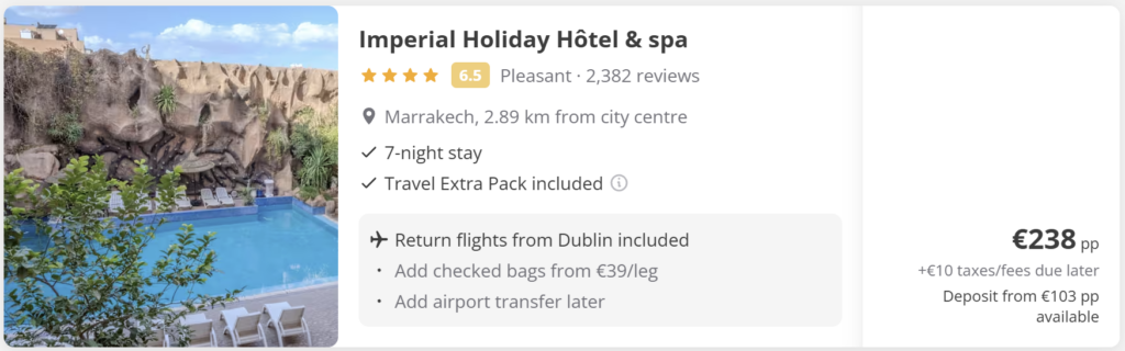 Marrakech holiday deals from Dublin showing Imperial Holiday Hotel & Spa, Aqua Mirage Club & Aqua Parc All Inclusive, and Oasis d’Imlil with 7-night stays, return flights included, prices from €238 per person, hotel ratings, pool views and resort photos.