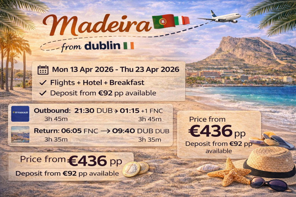 Madeira holiday deal from Dublin with flights and hotel included – best travel deals to Funchal Portugal