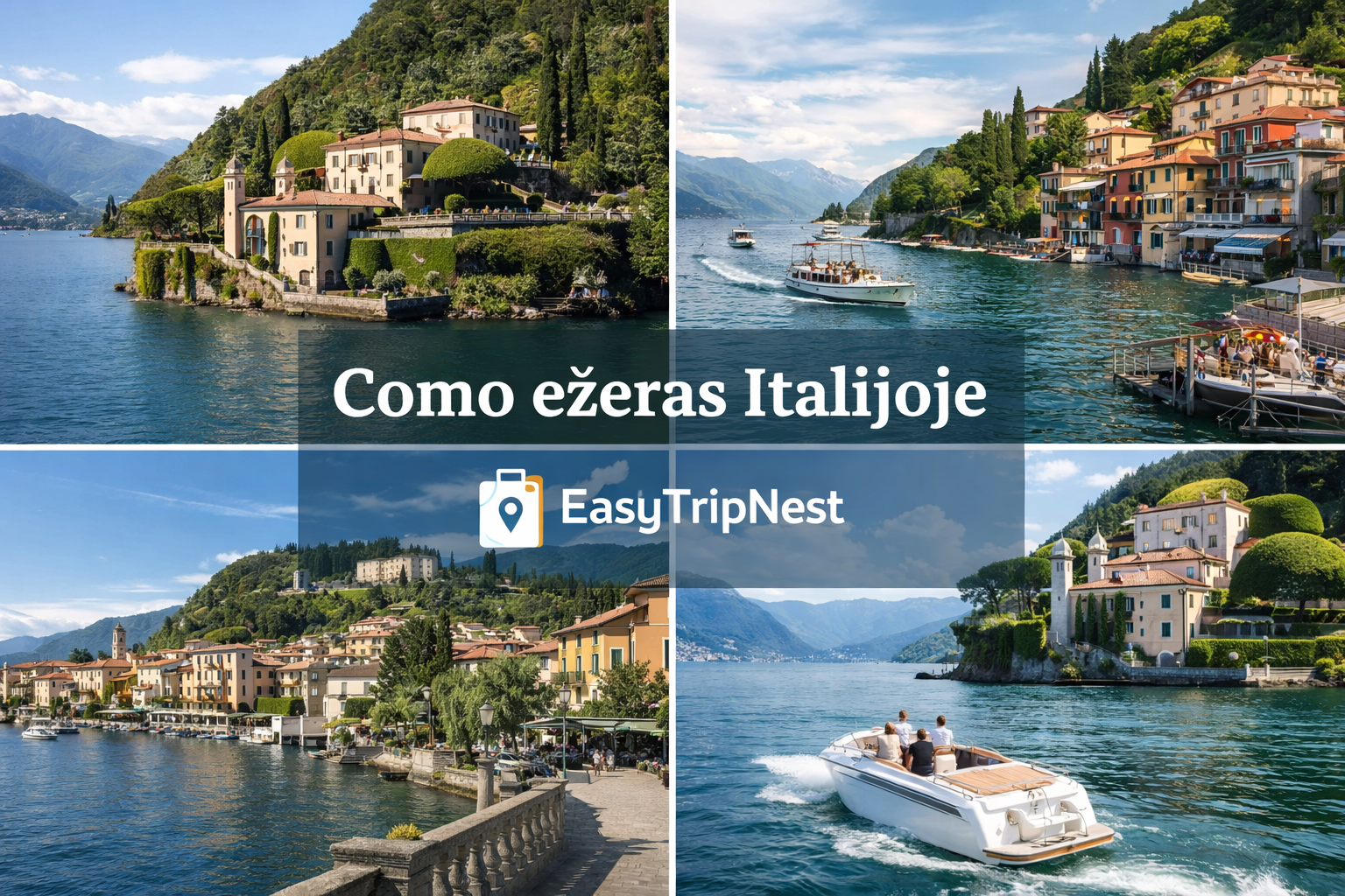 Lake Como kelionė iš Vilniaus  – 7 dienų planas (skrydžiai, viešbučiai, veiklos)