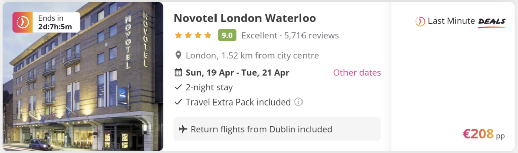 Screenshot of a last-minute holiday package for Novotel London Waterloo, rated 9.0 (Excellent) with 5,716 reviews. Located in London, 1.52 km from the city centre. The offer includes a 2-night stay from 19–21 April, Travel Extra Pack, and return flights from Dublin. Price shown is €208 per person.