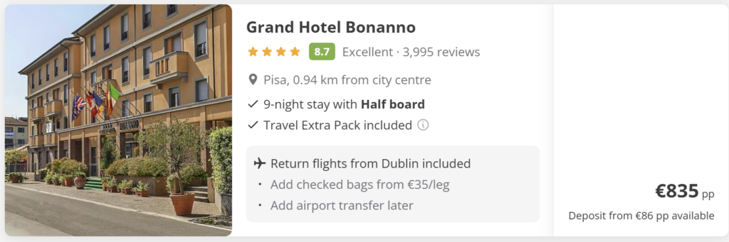 Pisa from Dublin 9-night flight and hotel package at Grand Hotel Bonanno with half board included, located close to Pisa city centre. Return flights from Dublin included, Travel Extra Pack included, price from €835 per person. Tuscany city break deal near the Leaning Tower of Pisa with flights included.