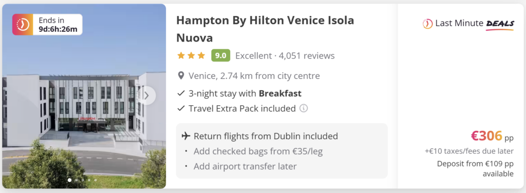 Venice from Dublin 3-night flight and hotel package with breakfast included, located 2.7 km from Venice city centre. Return flights from Dublin included, Travel Extra Pack included, price from €306 per person. Affordable Venice city break with flights.