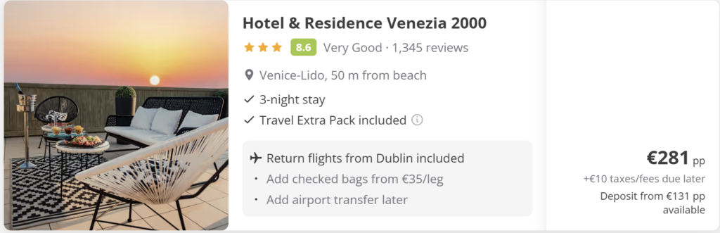 Venice from Dublin 3-night flight and hotel deal at Hotel & Residence Venezia 2000 in Venice-Lido, 50 metres from the beach. Return flights from Dublin included, Travel Extra Pack included, price from €281 per person. Venice beach stay with easy access to St. Mark’s Square.