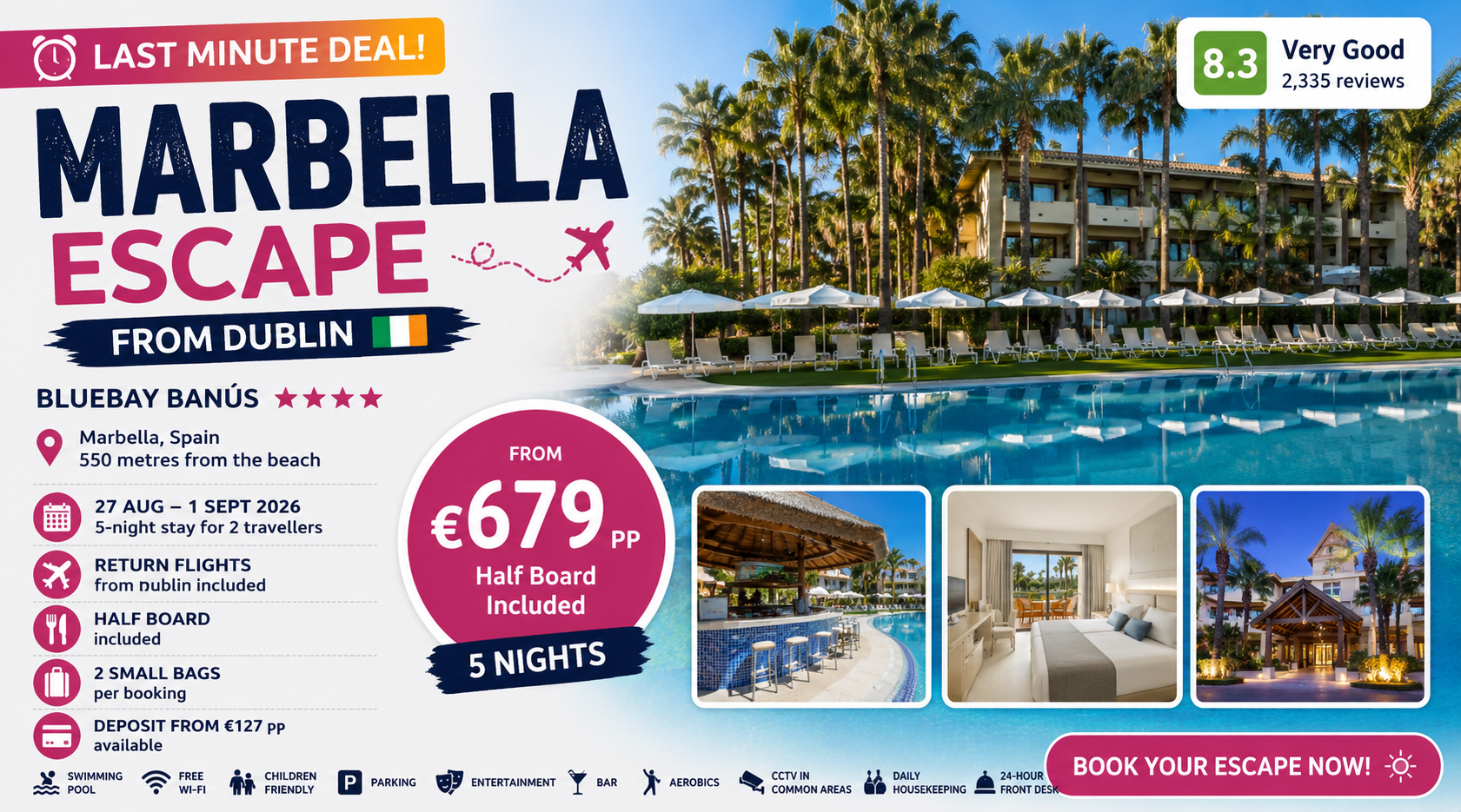 Marbella Half Board Escape from Dublin