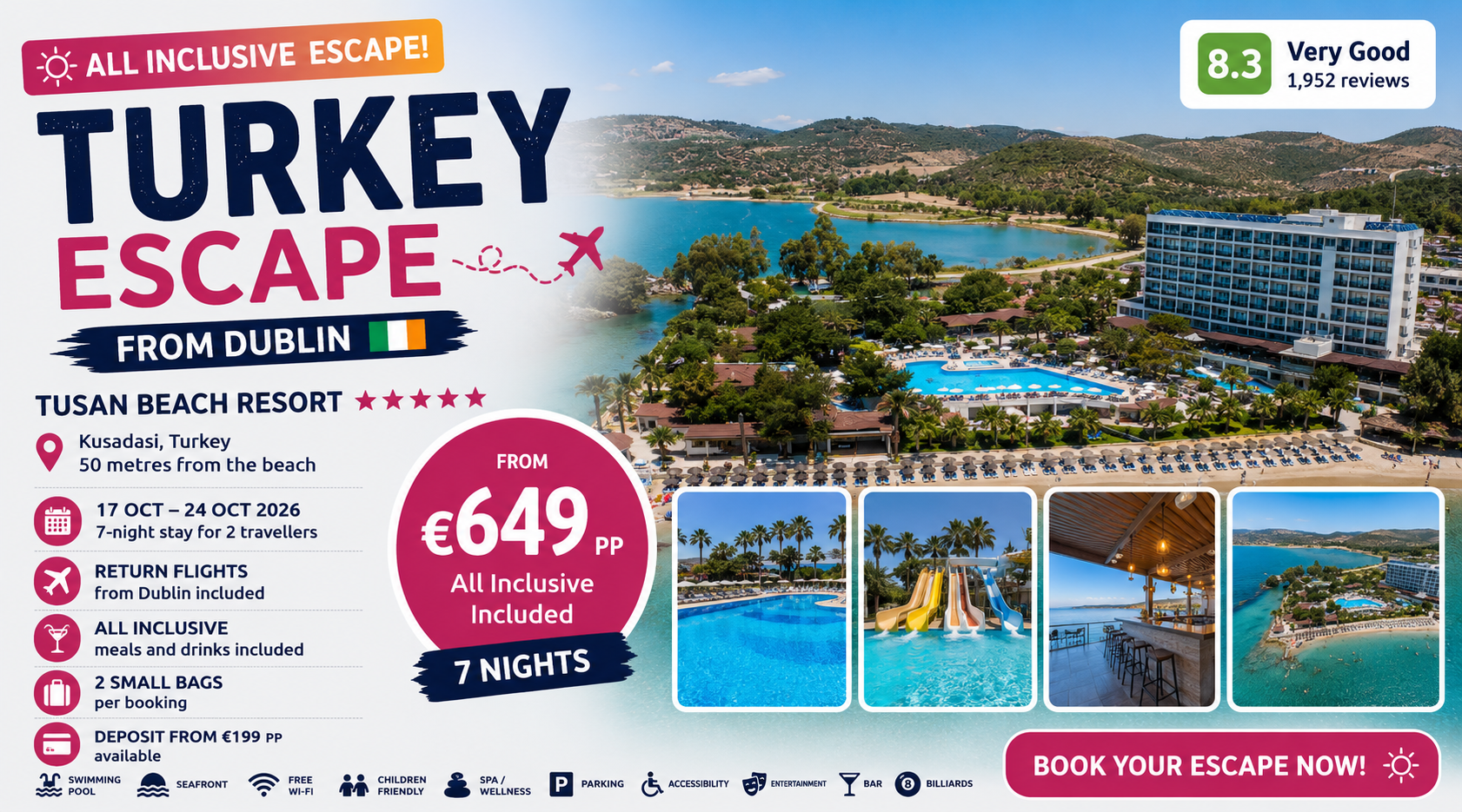 Turkey All Inclusive Escape from Dublin