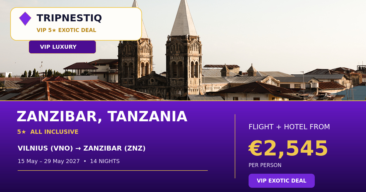 Zanzibar iš Vilnius — 14 nakvynės, skrydis + viešbutis nuo EUR 2,545 asm.